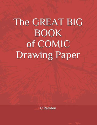 The Great Big Book Of Comic Drawing Paper