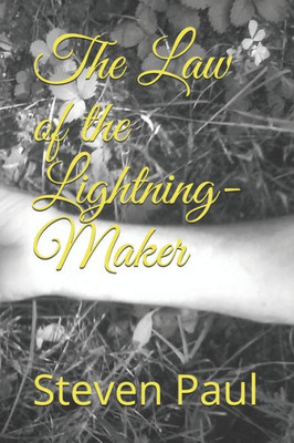 The Law Of The Lightning-Maker