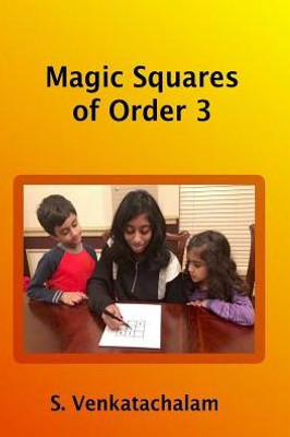 Magic Squares Of Order 3