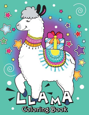 Llama Coloring Book: An Animals Coloring Books