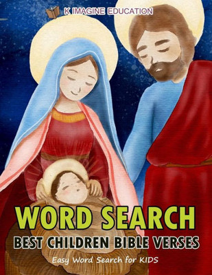 Word Search Best Children Bible Verses: Easy Word Search For Kids