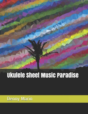 Ukulele Sheet Music Paradise
