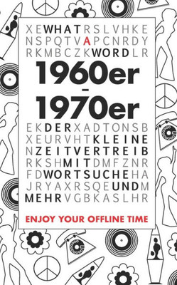 What A Word - 1960Er - 1970Er : Der Kleine Zeitvertreib Mit Wortsuche Und Mehr