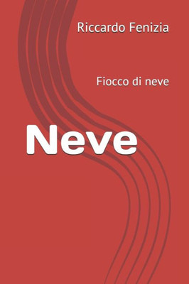 Neve : Fiocco Di Neve