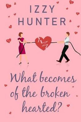 What Becomes Of The Broken Hearted?