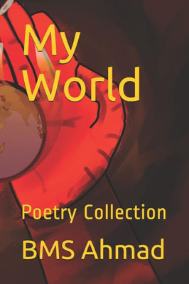 My World : Poetry Collection