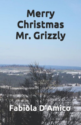 Merry Christmas Mr. Grizzly