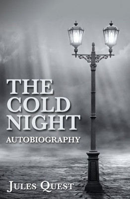The Cold Night Autobiography