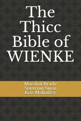 The Thicc Bible Of Wienke