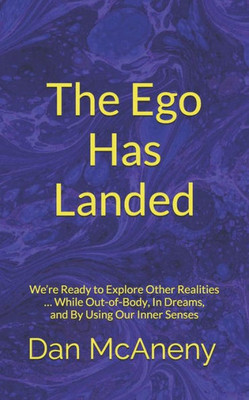 The Ego Has Landed: We