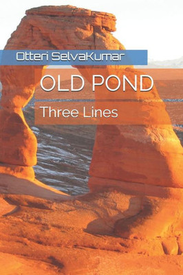 Old Pond : Three Lines