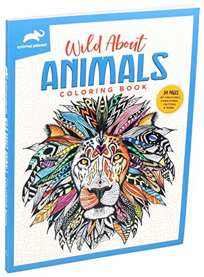 Animal Planet: Wild About Animals Coloring Book