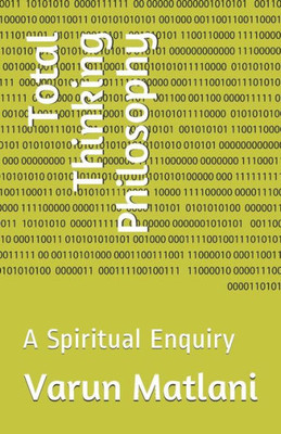 Total Thinking Philosophy: A Spiritual Enquiry