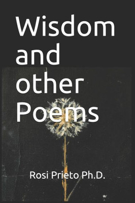 Wisdom And Other Poems