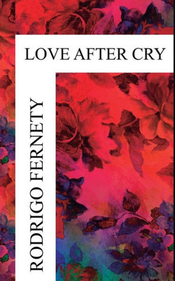 Love After Cry