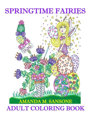 Springtime Fairies: Adult Coloring Book