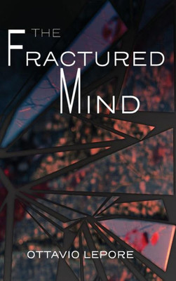 The Fractured Mind