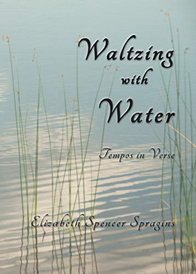 Waltzing with Water: Tempos in Verse