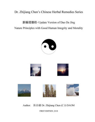 Update Version Of Dao De Jing - Nature Principles With Good Human Integrity