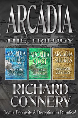 The Arcadia Trilogy