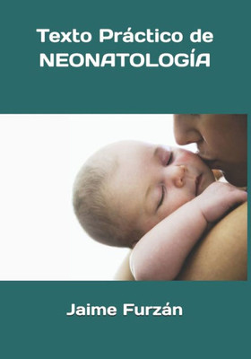 Texto Practico De Neonatologia