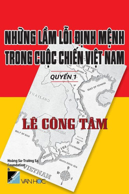 Nhung Lam Loi Dinh Menh Trong Cuoc Chien Viet Nam