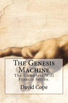 The Genesis Machine