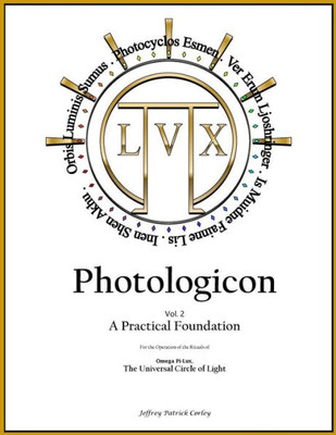 Photologicon Vol. 2 : A Practical Foundation