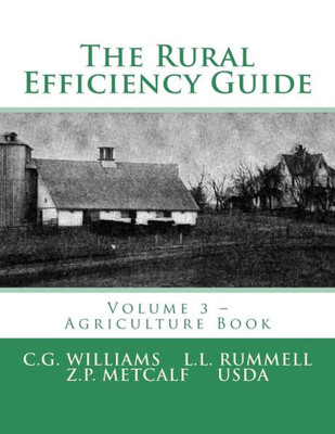 The Rural Efficiency Guide : Volume 3 - Agriculture Book