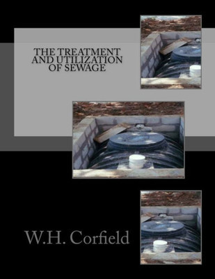 The Treatment And Utilization Of Sewage