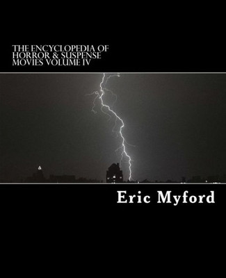 The Encyclopedia Of Horror & Suspense Movies