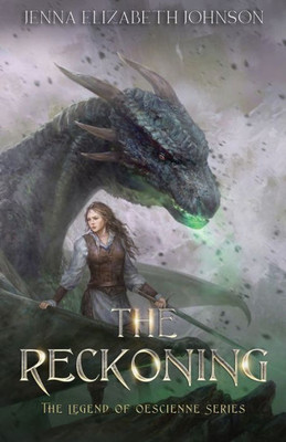 The Reckoning : An Epic Fantasy Dragon Adventure