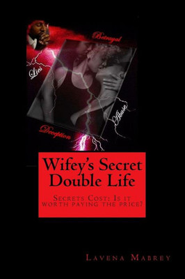 Wifey'S Secret Double Life