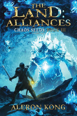 The Land: Alliances : A Litrpg Saga