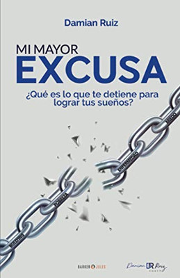 Mi mayor excusa (Spanish Edition)