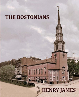 The Bostonians Henry James : Large Print