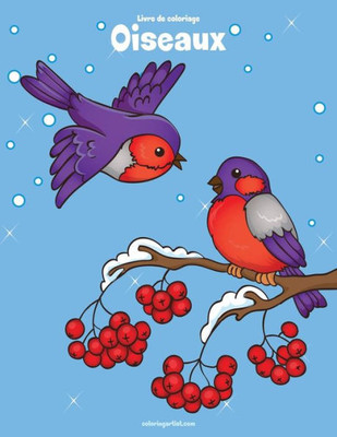 Livre De Coloriage Oiseaux 1, 2 & 3