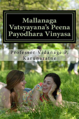 Mallanaga Vatsyayana'S Peena Payodhara Vinyasa