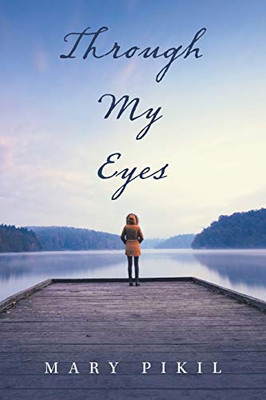 Through My Eyes - 9781664103603