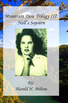 Nell'S Sojourn
