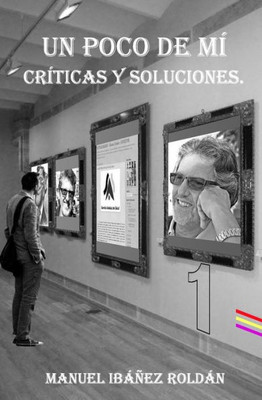 Un Poco De Mí. : Críticas Y Soluciones