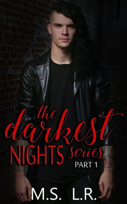 The Darkest Nights Series