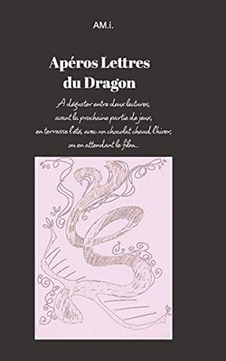 Apéros lettres du Dragon (French Edition)