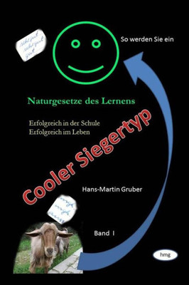 So Werden Sie Ein Cooler Siegertyp : Erfolgreich In Der Schule - Erfolgreich Im Leben