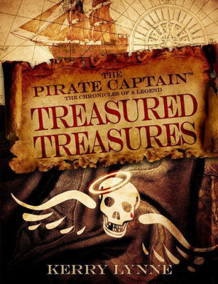 The Pirate Captain, Treasured Treasures
