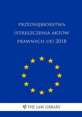 Stosunki Zewnetrzne (Streszczenia Aktów Prawnych Ue) 2018