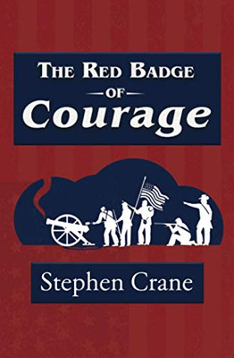 The Red Badge of Courage (Reader's Library Classic)