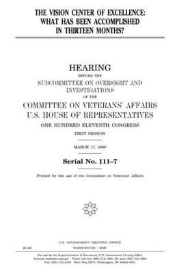 The Vision Center Of Excellence : What Has Been Accomplished In Thirteen Months?