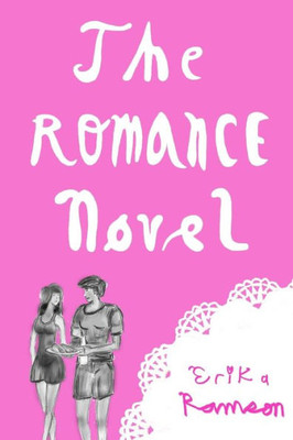The Romance Novel