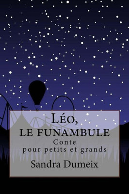 Léo, Le Funambule